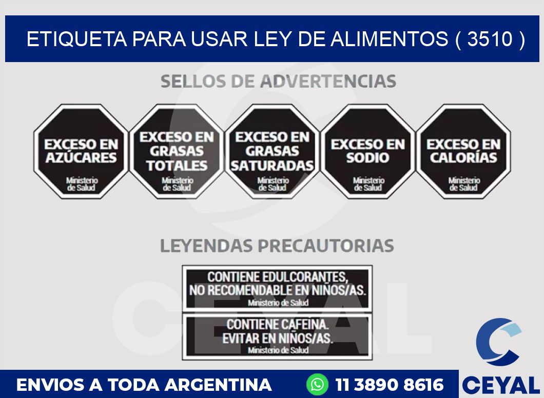 ETIQUETA PARA USAR LEY DE ALIMENTOS ( 3510 )