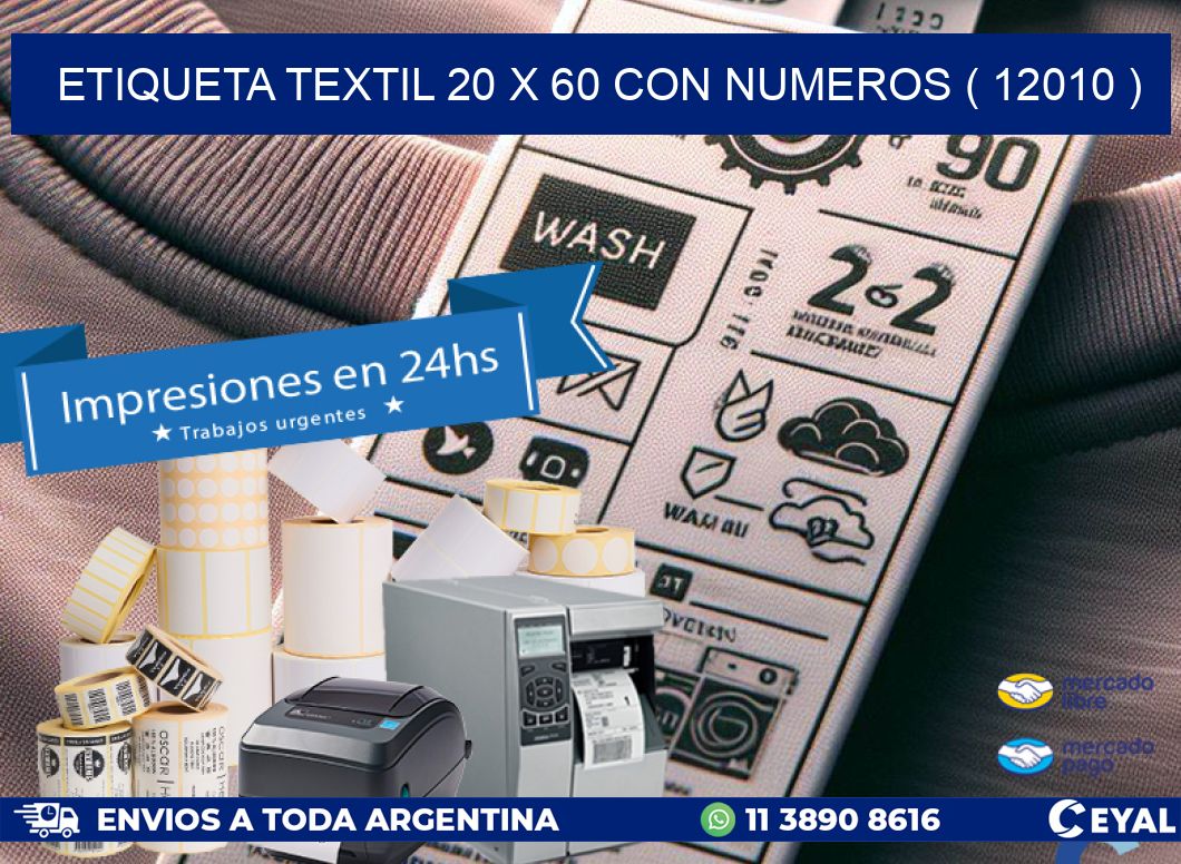 ETIQUETA TEXTIL 20 X 60 CON NUMEROS ( 12010 )