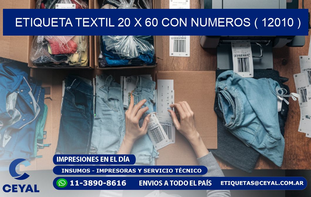 ETIQUETA TEXTIL 20 X 60 CON NUMEROS ( 12010 )