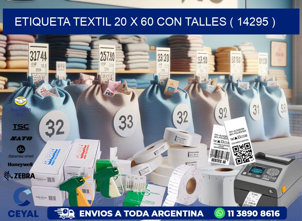 ETIQUETA TEXTIL 20 X 60 CON TALLES ( 14295 )