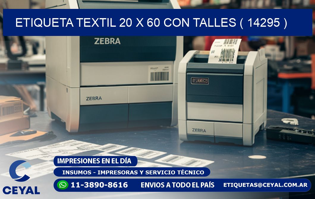 ETIQUETA TEXTIL 20 X 60 CON TALLES ( 14295 )