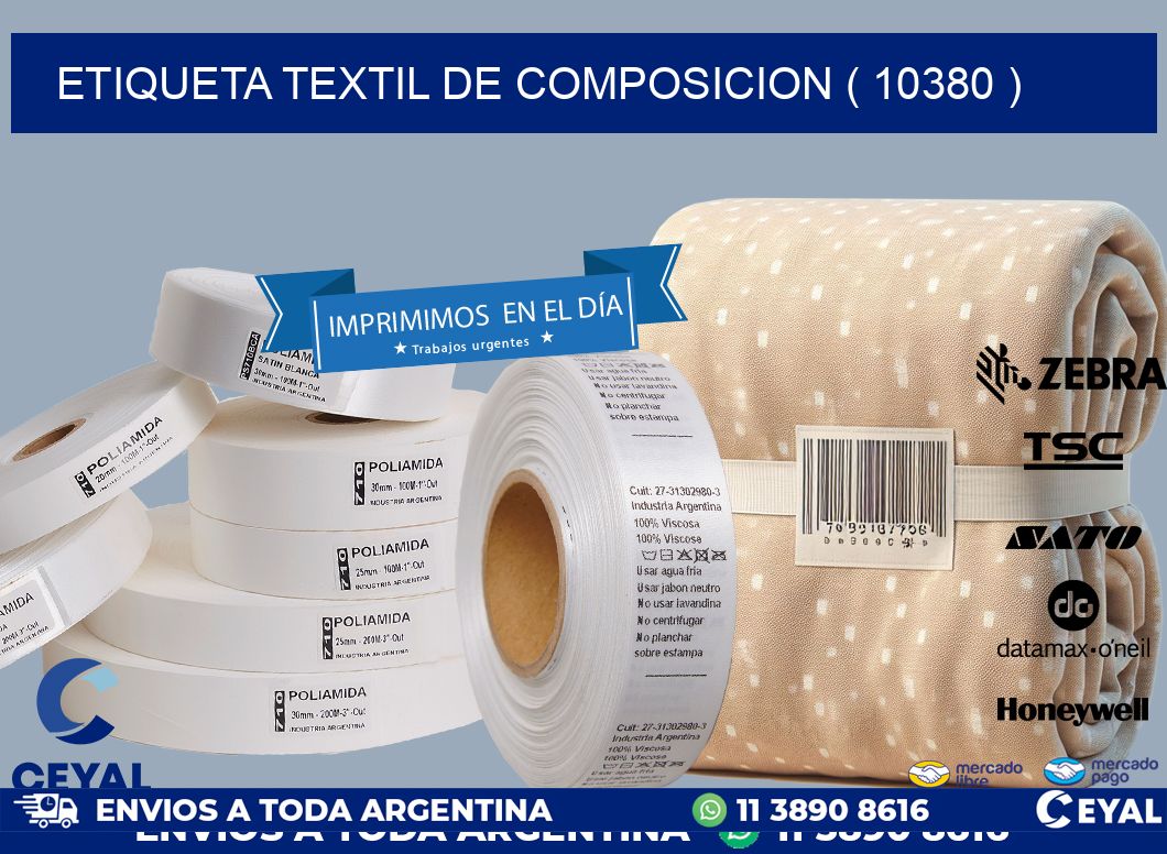 ETIQUETA TEXTIL DE COMPOSICION ( 10380 )