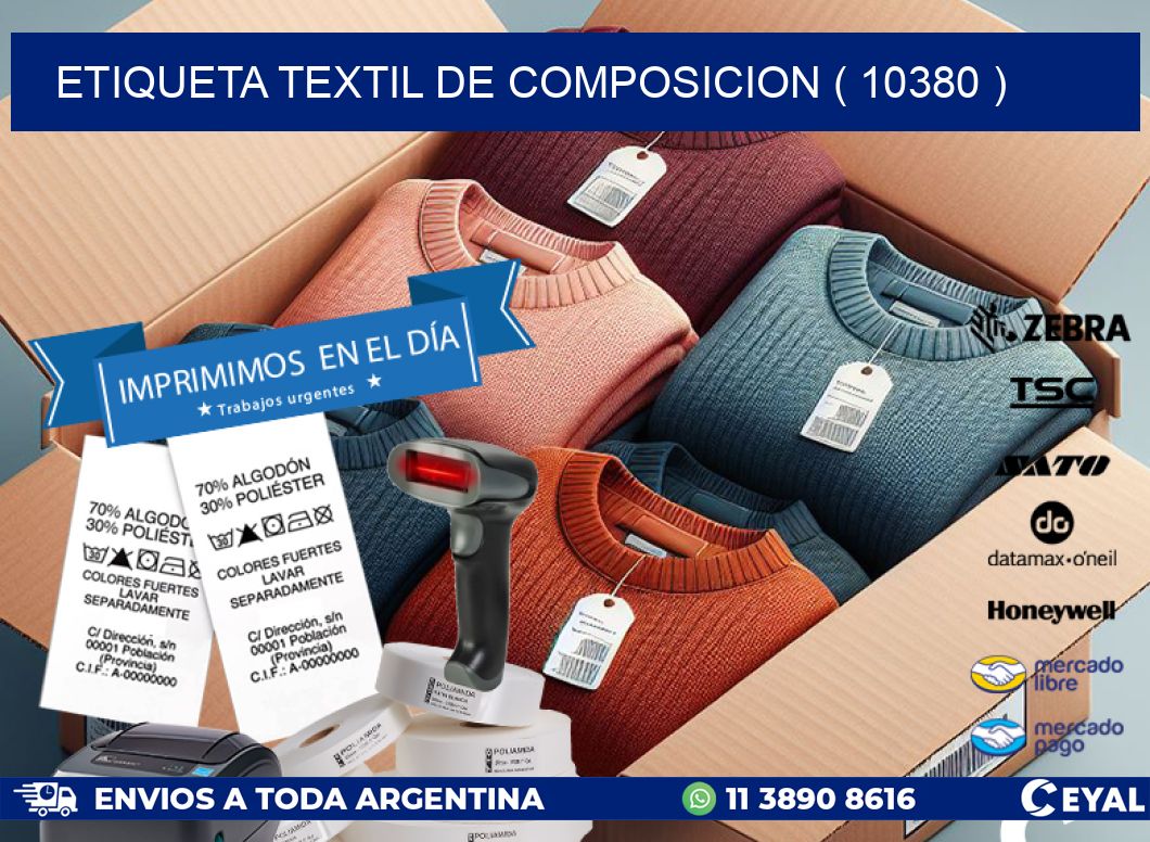 ETIQUETA TEXTIL DE COMPOSICION ( 10380 )