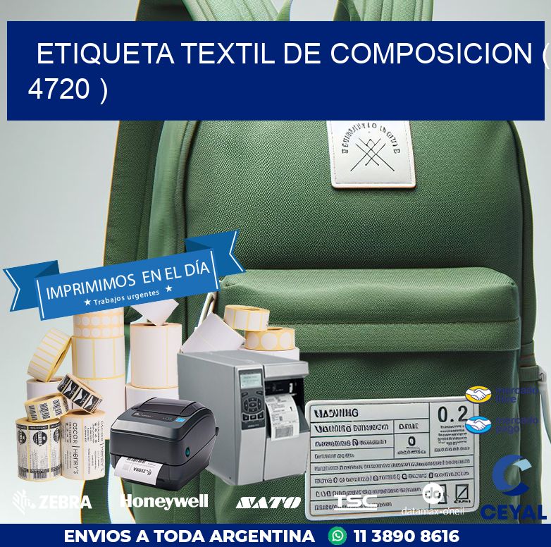 ETIQUETA TEXTIL DE COMPOSICION ( 4720 )