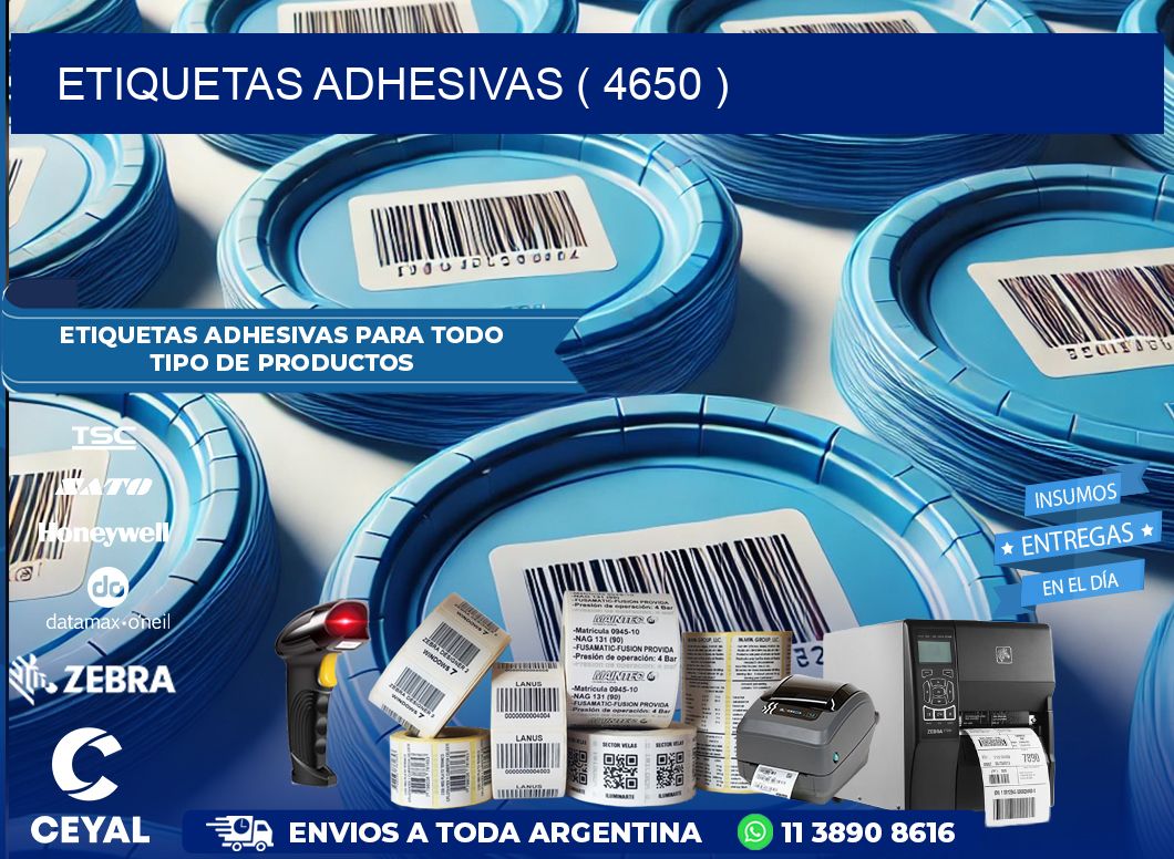 ETIQUETAS ADHESIVAS ( 4650 )