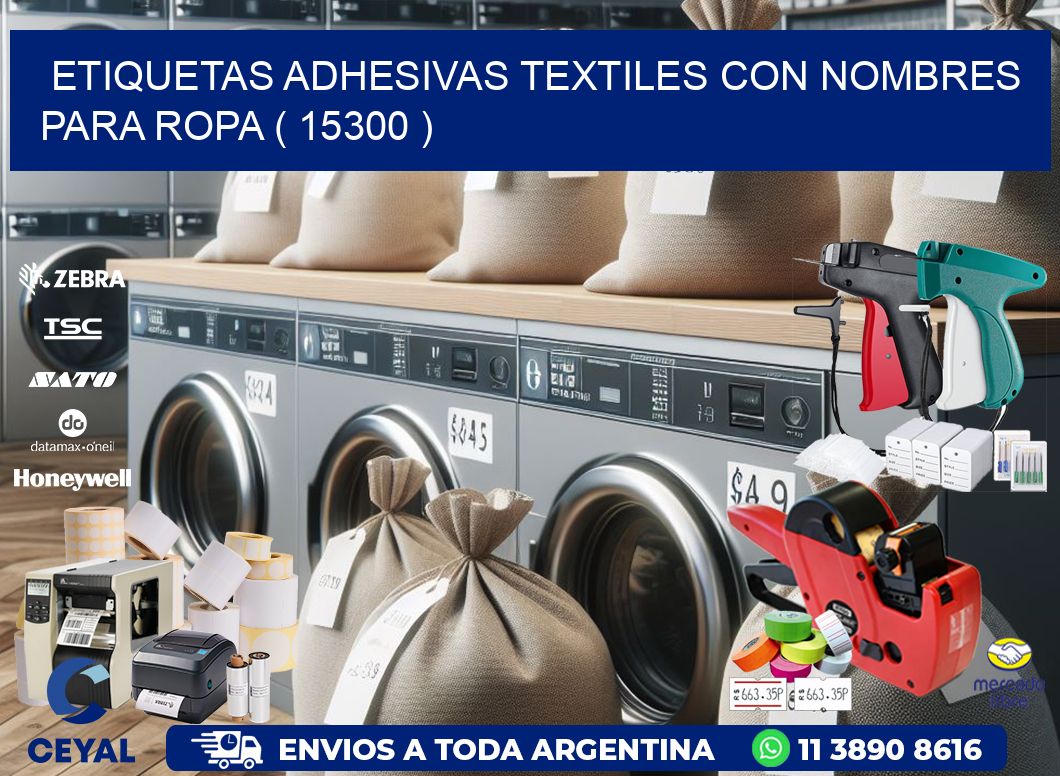 ETIQUETAS ADHESIVAS TEXTILES CON NOMBRES PARA ROPA ( 15300 )