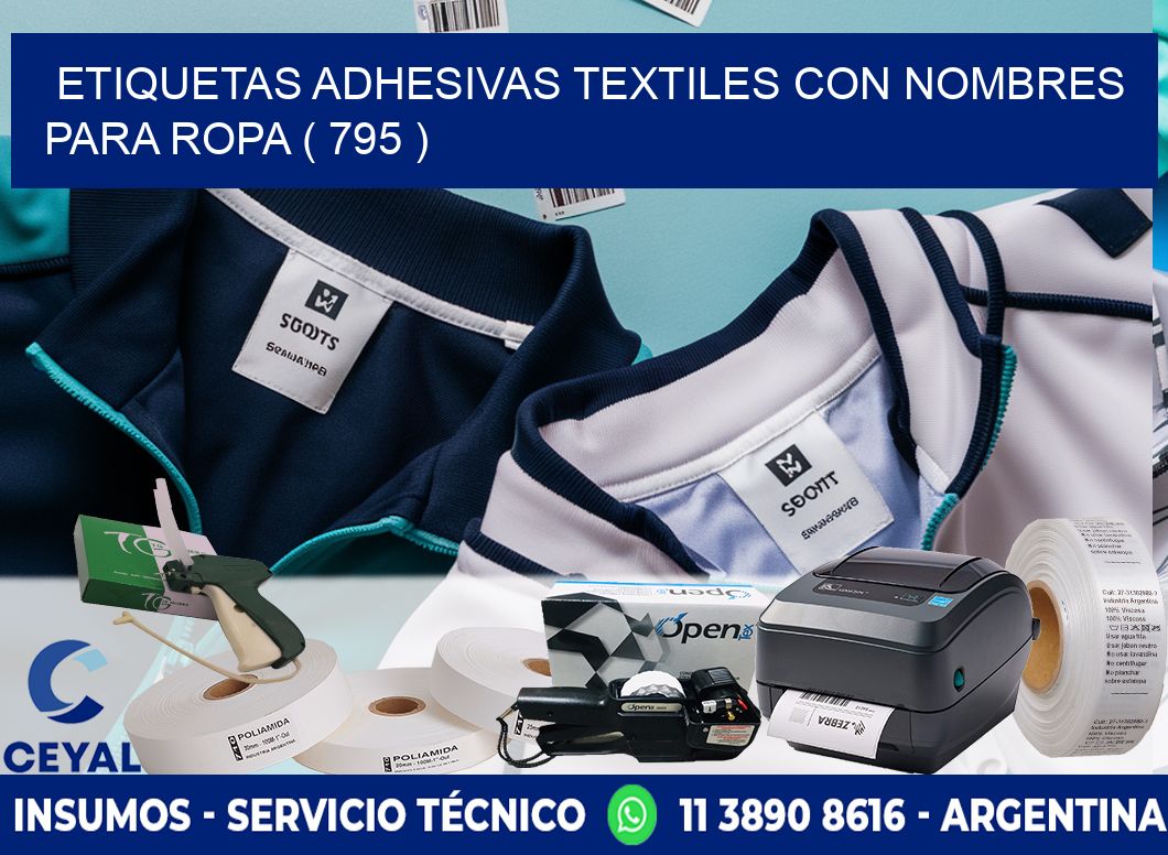 ETIQUETAS ADHESIVAS TEXTILES CON NOMBRES PARA ROPA ( 795 )