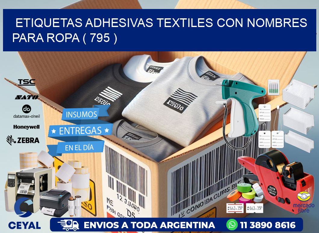 ETIQUETAS ADHESIVAS TEXTILES CON NOMBRES PARA ROPA ( 795 )