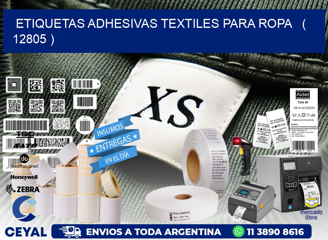 ETIQUETAS ADHESIVAS TEXTILES PARA ROPA ( 12805 )