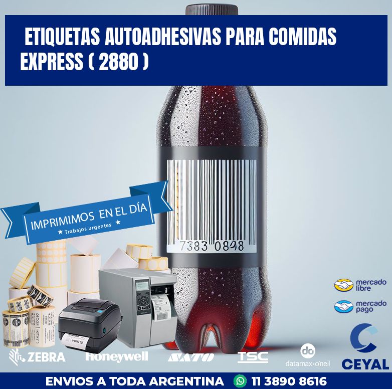 ETIQUETAS AUTOADHESIVAS PARA COMIDAS EXPRESS ( 2880 )