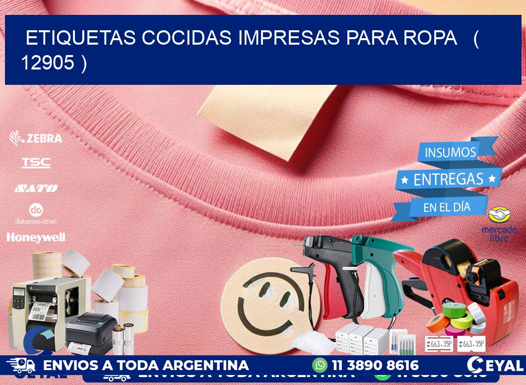 ETIQUETAS COCIDAS IMPRESAS PARA ROPA ( 12905 )
