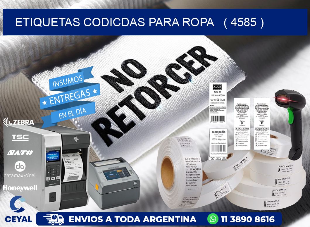 ETIQUETAS CODICDAS PARA ROPA ( 4585 )