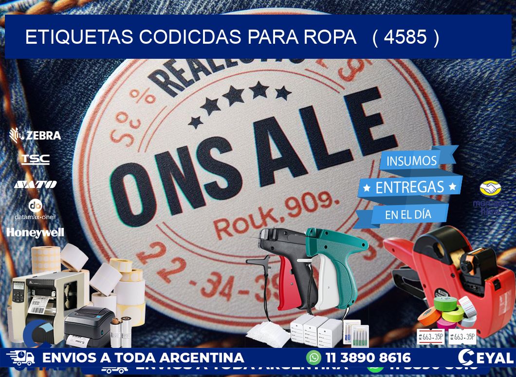 ETIQUETAS CODICDAS PARA ROPA ( 4585 )