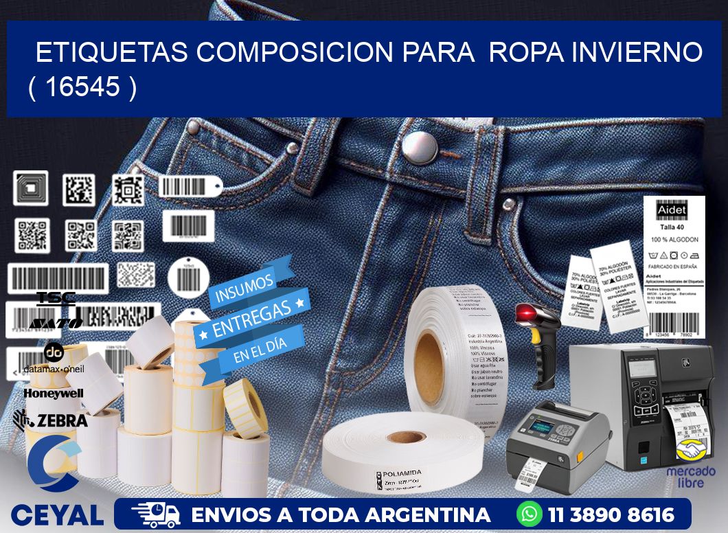 ETIQUETAS COMPOSICION PARA  ROPA INVIERNO   ( 16545 )