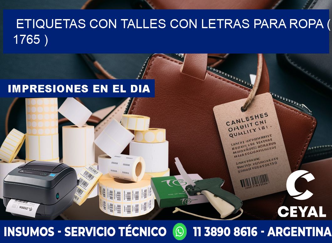 ETIQUETAS CON TALLES CON LETRAS PARA ROPA ( 1765 )