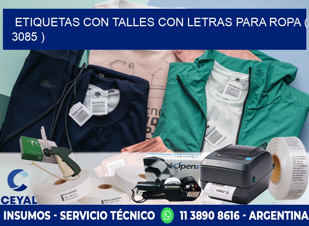 ETIQUETAS CON TALLES CON LETRAS PARA ROPA ( 3085 )