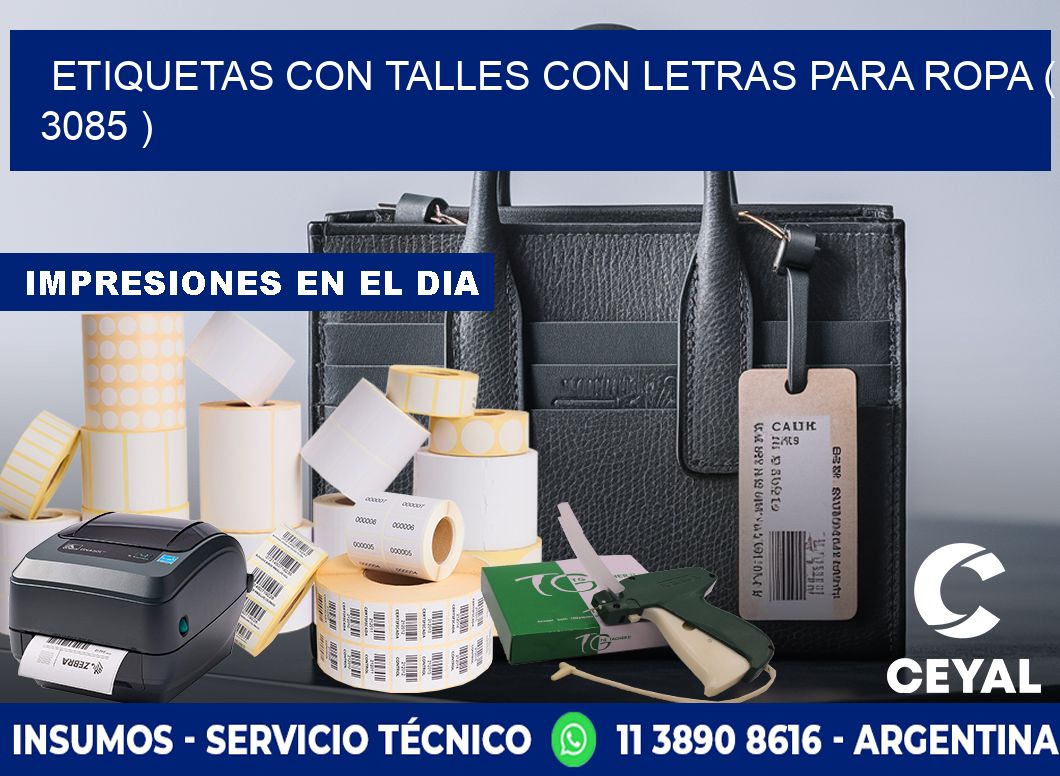 ETIQUETAS CON TALLES CON LETRAS PARA ROPA ( 3085 )