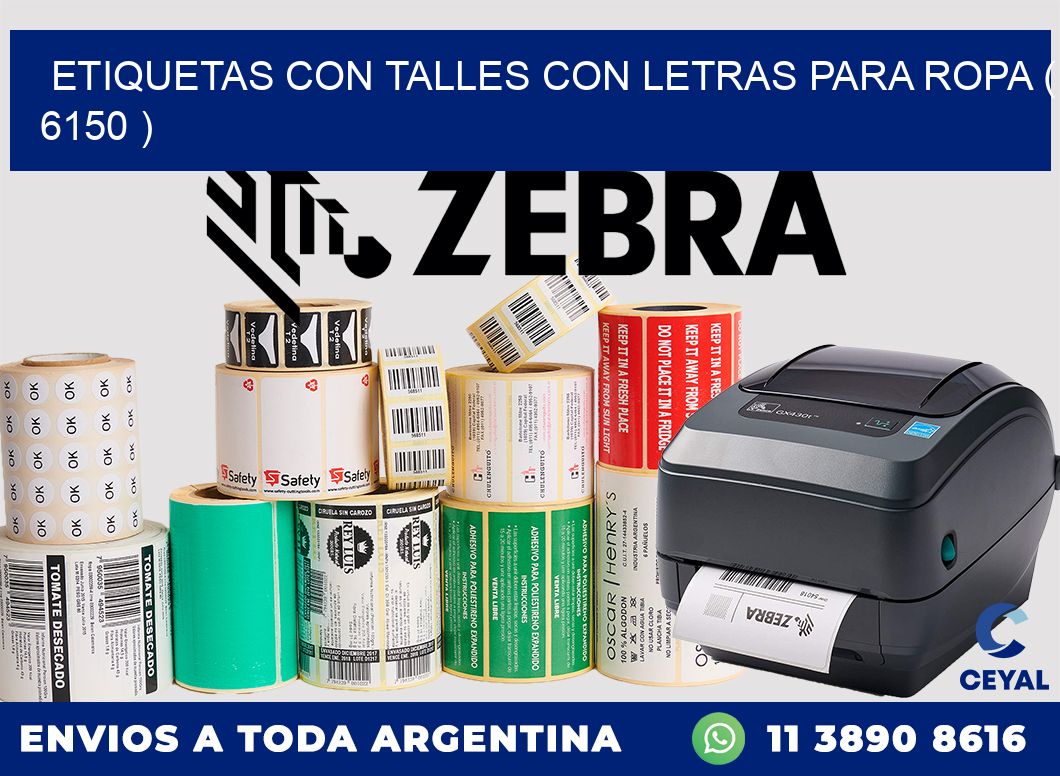 ETIQUETAS CON TALLES CON LETRAS PARA ROPA ( 6150 )
