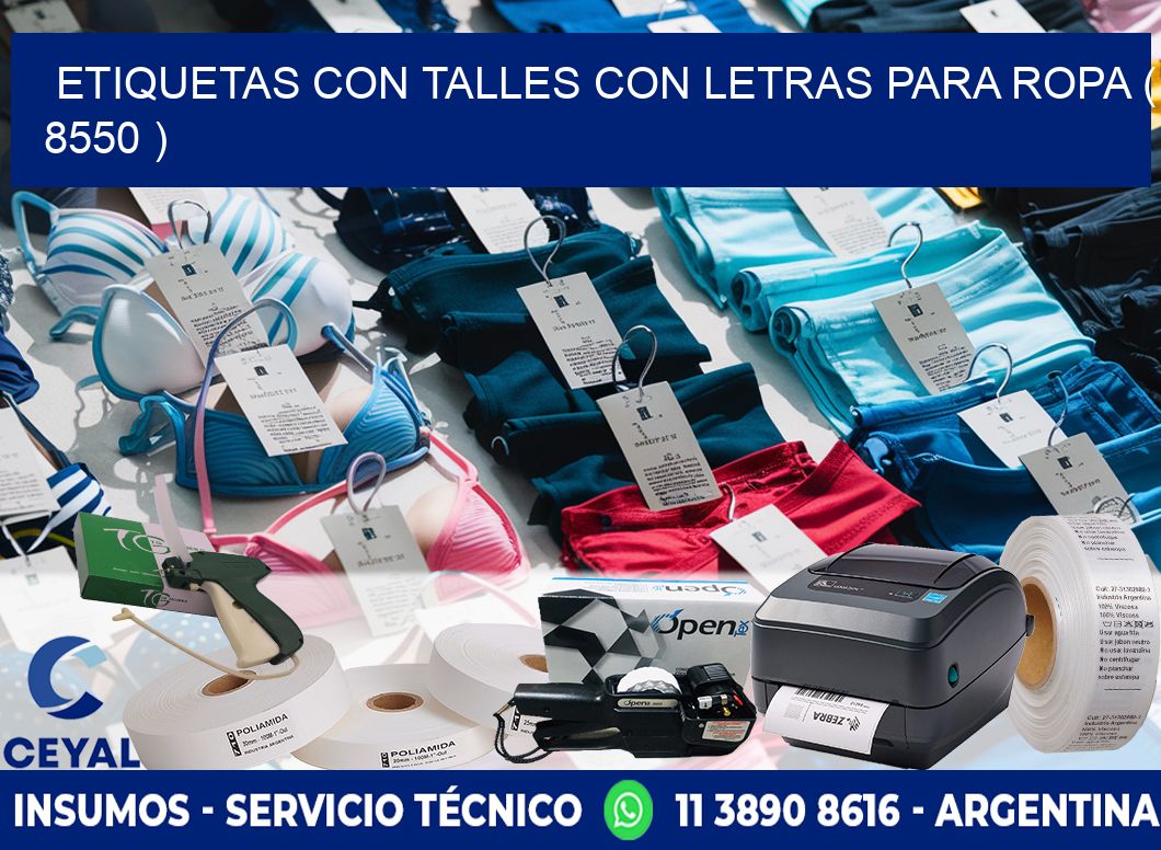 ETIQUETAS CON TALLES CON LETRAS PARA ROPA ( 8550 )