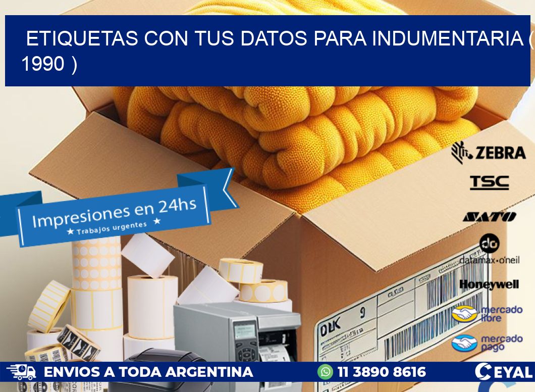 ETIQUETAS CON TUS DATOS PARA INDUMENTARIA ( 1990 )