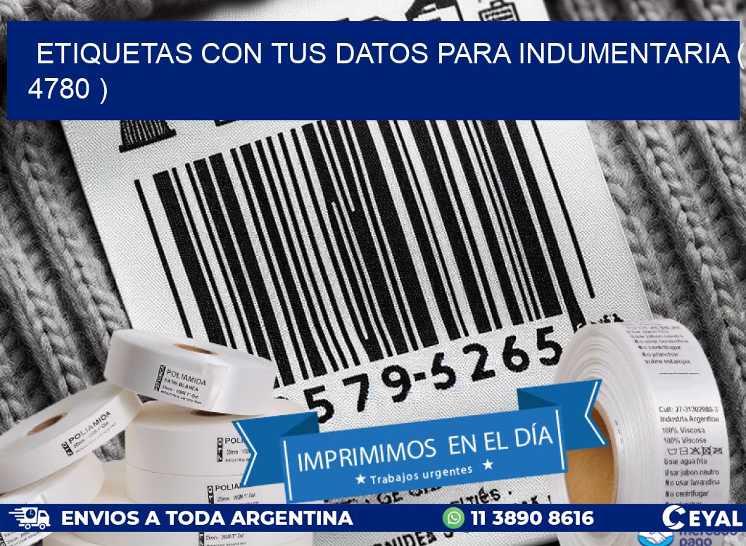 ETIQUETAS CON TUS DATOS PARA INDUMENTARIA ( 4780 )