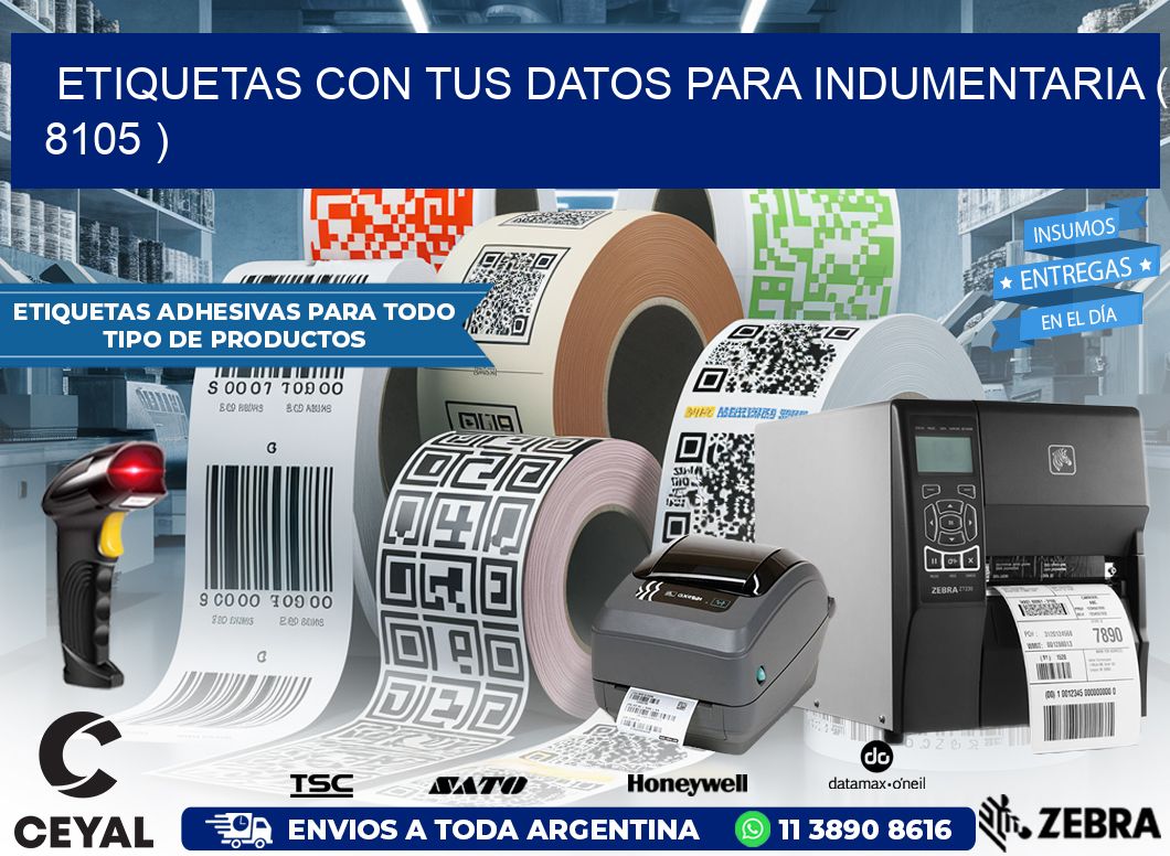 ETIQUETAS CON TUS DATOS PARA INDUMENTARIA ( 8105 )