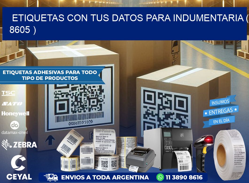 ETIQUETAS CON TUS DATOS PARA INDUMENTARIA ( 8605 )