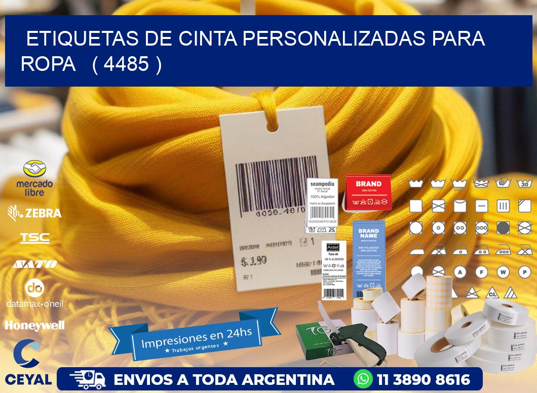 ETIQUETAS DE CINTA PERSONALIZADAS PARA ROPA ( 4485 )