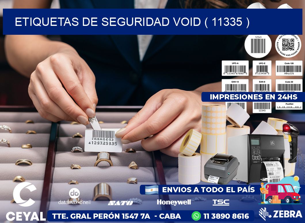 ETIQUETAS DE SEGURIDAD VOID ( 11335 )