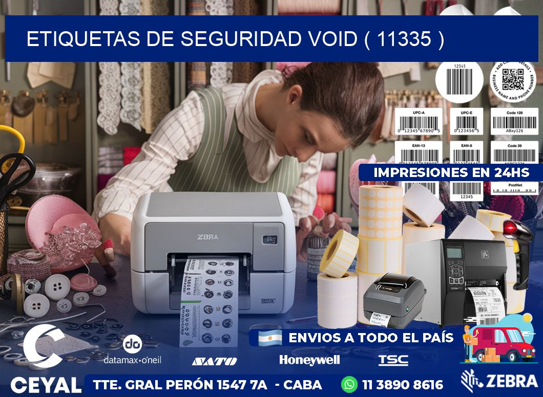 ETIQUETAS DE SEGURIDAD VOID ( 11335 )