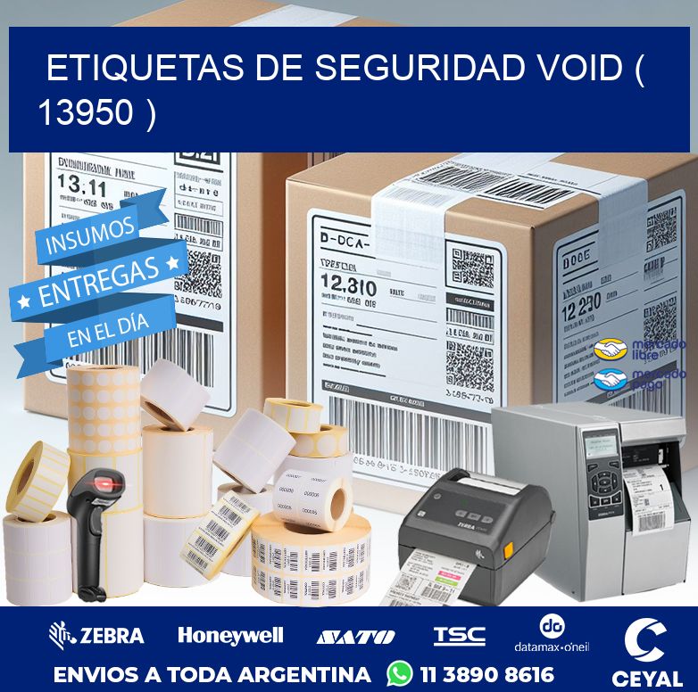 ETIQUETAS DE SEGURIDAD VOID ( 13950 )