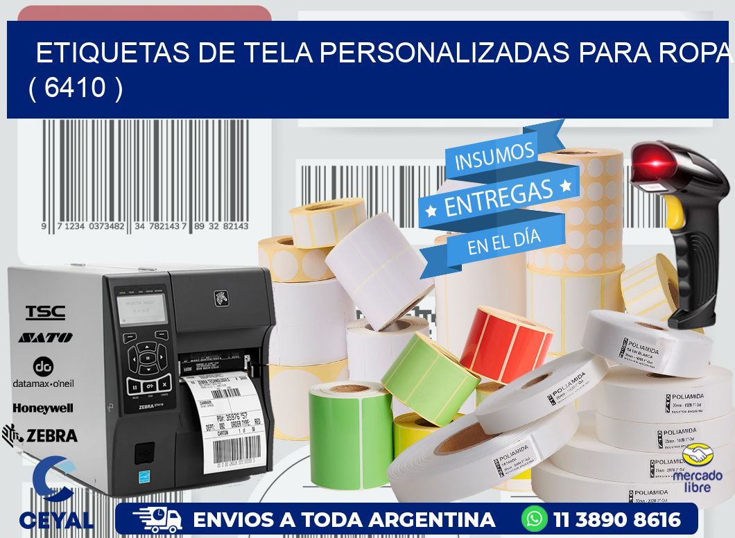ETIQUETAS DE TELA PERSONALIZADAS PARA ROPA ( 6410 )