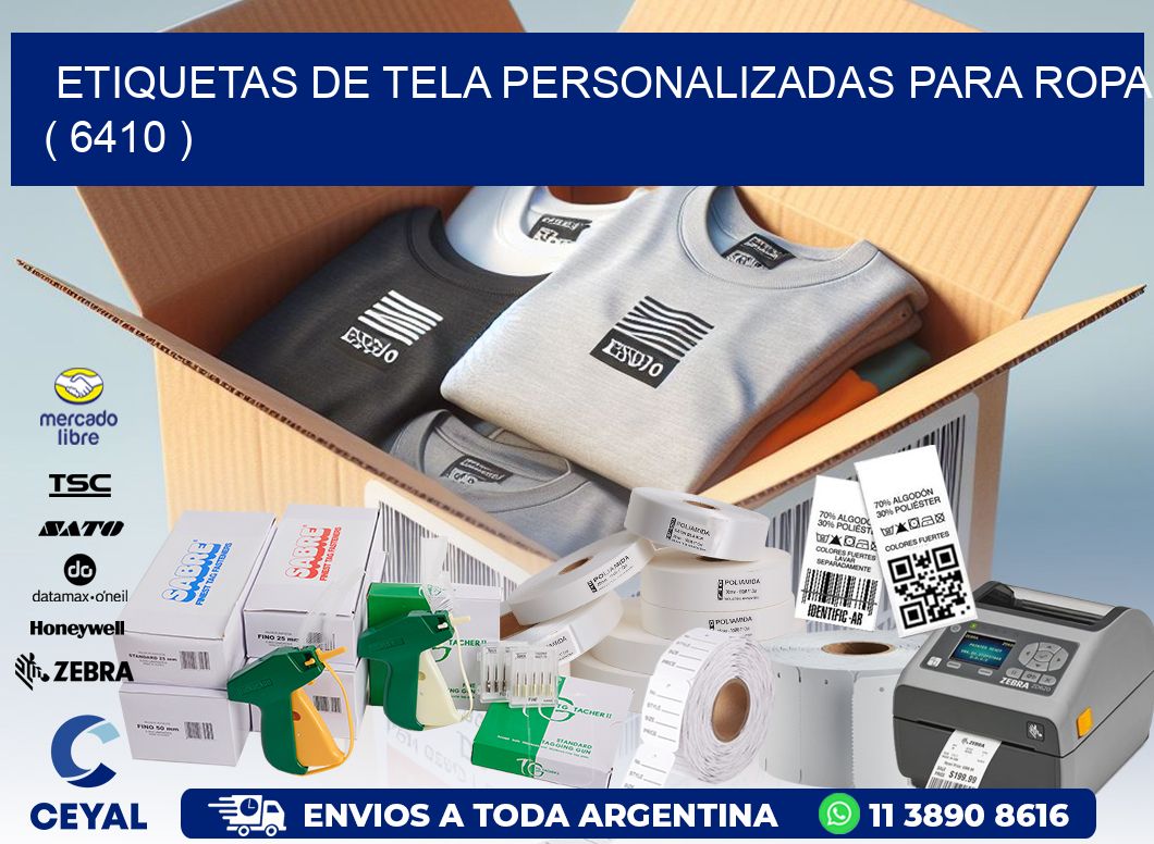 ETIQUETAS DE TELA PERSONALIZADAS PARA ROPA ( 6410 )