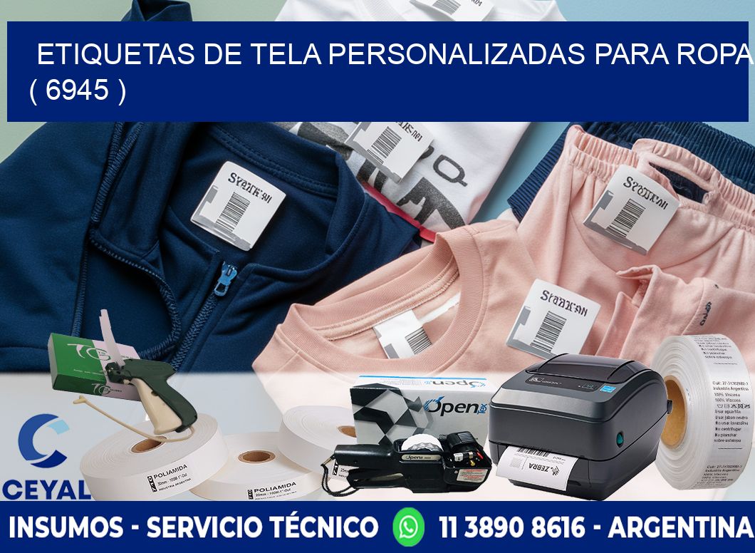 ETIQUETAS DE TELA PERSONALIZADAS PARA ROPA ( 6945 )