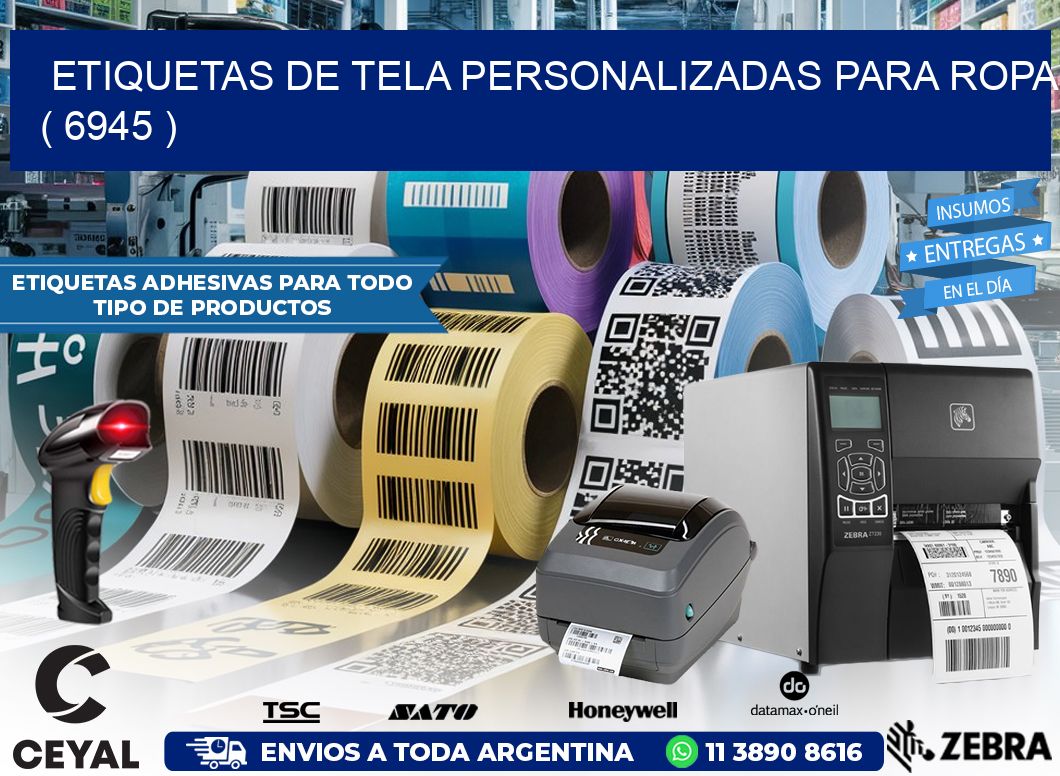 ETIQUETAS DE TELA PERSONALIZADAS PARA ROPA ( 6945 )