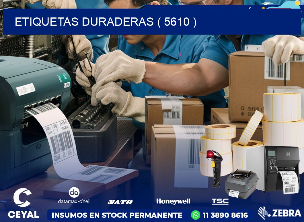 ETIQUETAS DURADERAS ( 5610 )