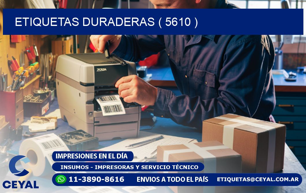 ETIQUETAS DURADERAS ( 5610 )