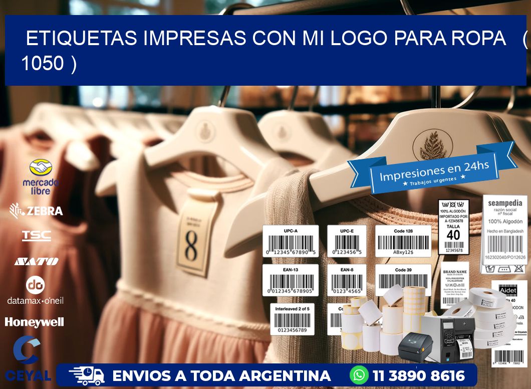 ETIQUETAS IMPRESAS CON MI LOGO PARA ROPA ( 1050 )