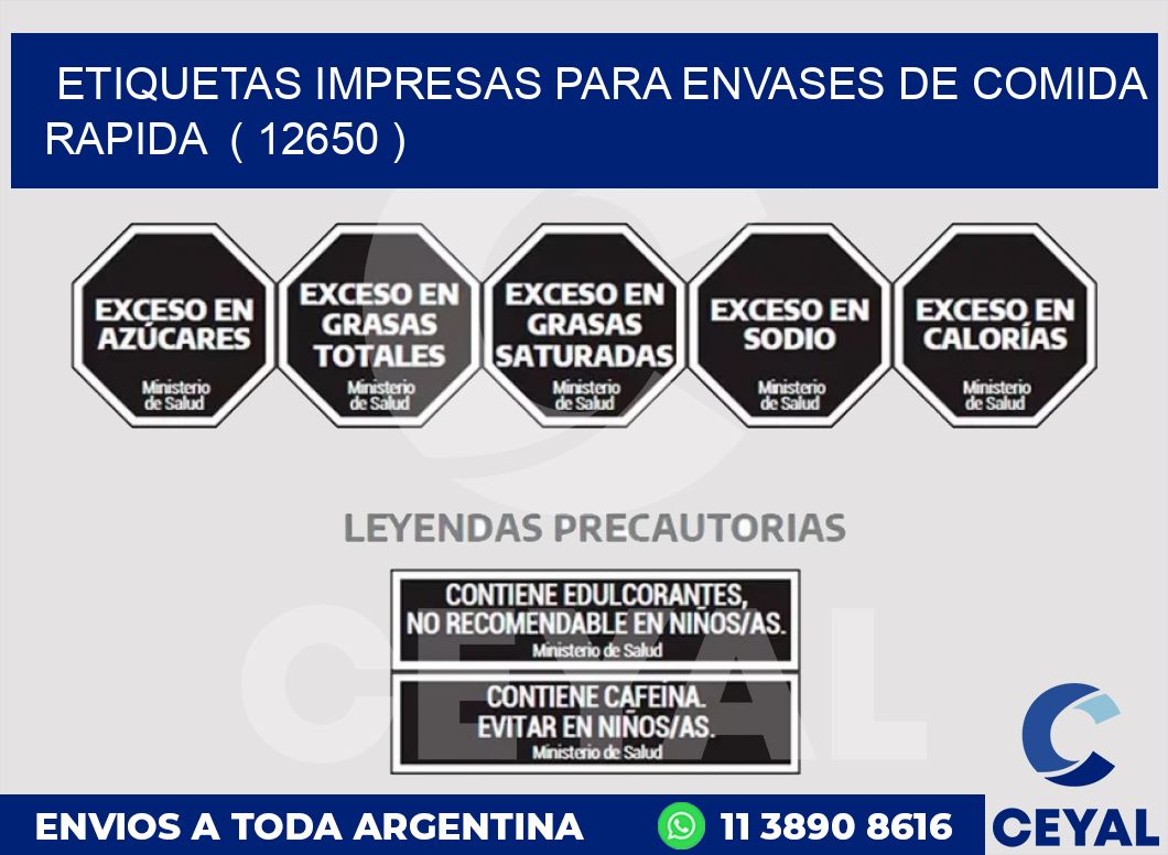 ETIQUETAS IMPRESAS PARA ENVASES DE COMIDA RAPIDA  ( 12650 )