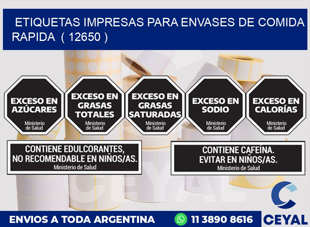 ETIQUETAS IMPRESAS PARA ENVASES DE COMIDA RAPIDA ( 12650 )