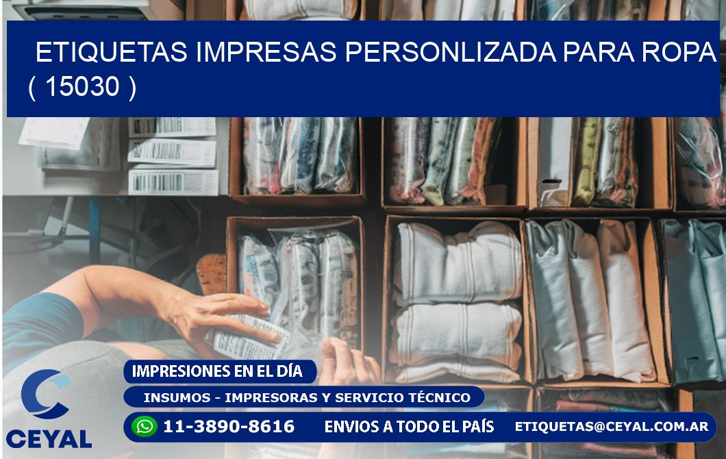 ETIQUETAS IMPRESAS PERSONLIZADA PARA ROPA ( 15030 )