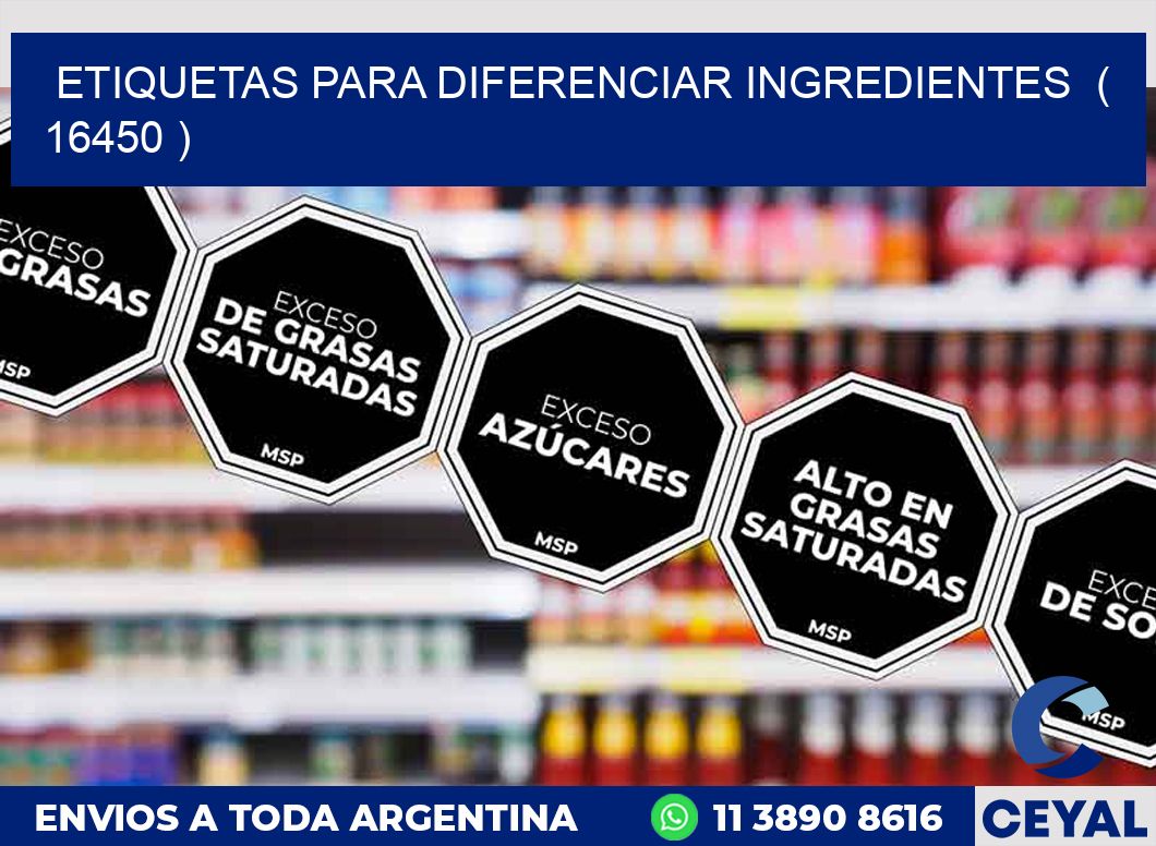 ETIQUETAS PARA DIFERENCIAR INGREDIENTES ( 16450 )