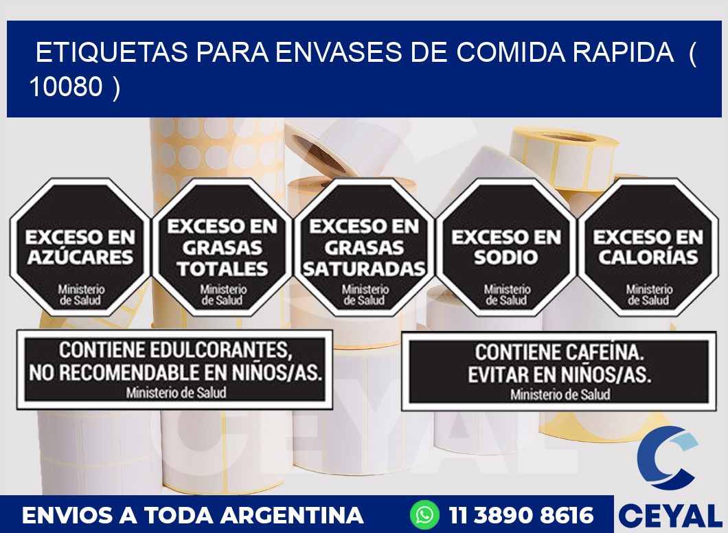 ETIQUETAS PARA ENVASES DE COMIDA RAPIDA ( 10080 )