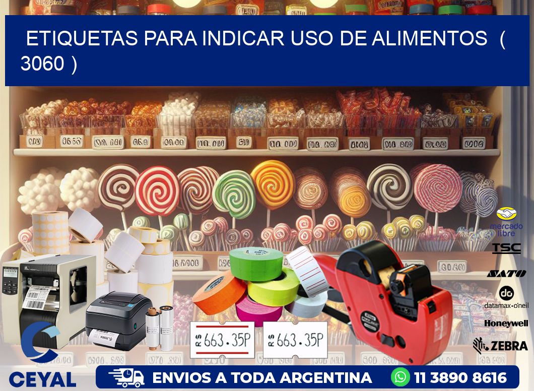 ETIQUETAS PARA INDICAR USO DE ALIMENTOS ( 3060 )