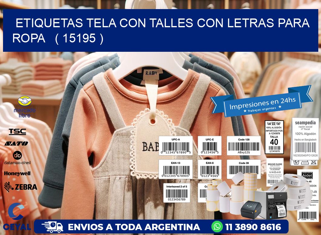 ETIQUETAS TELA CON TALLES CON LETRAS PARA ROPA ( 15195 )