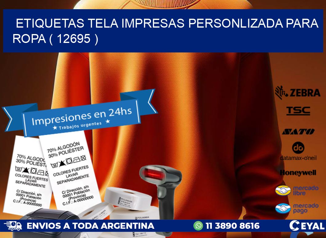 ETIQUETAS TELA IMPRESAS PERSONLIZADA PARA ROPA ( 12695 )