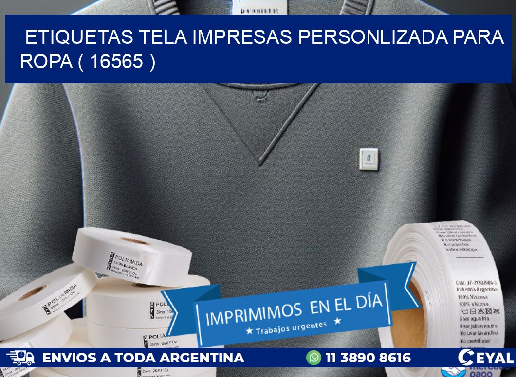 ETIQUETAS TELA IMPRESAS PERSONLIZADA PARA ROPA ( 16565 )