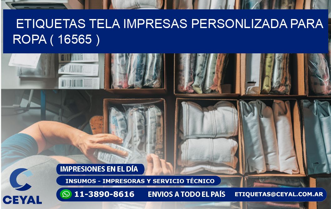 ETIQUETAS TELA IMPRESAS PERSONLIZADA PARA ROPA ( 16565 )