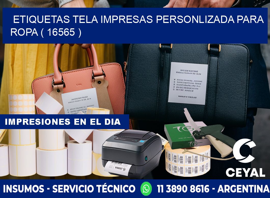 ETIQUETAS TELA IMPRESAS PERSONLIZADA PARA ROPA ( 16565 )