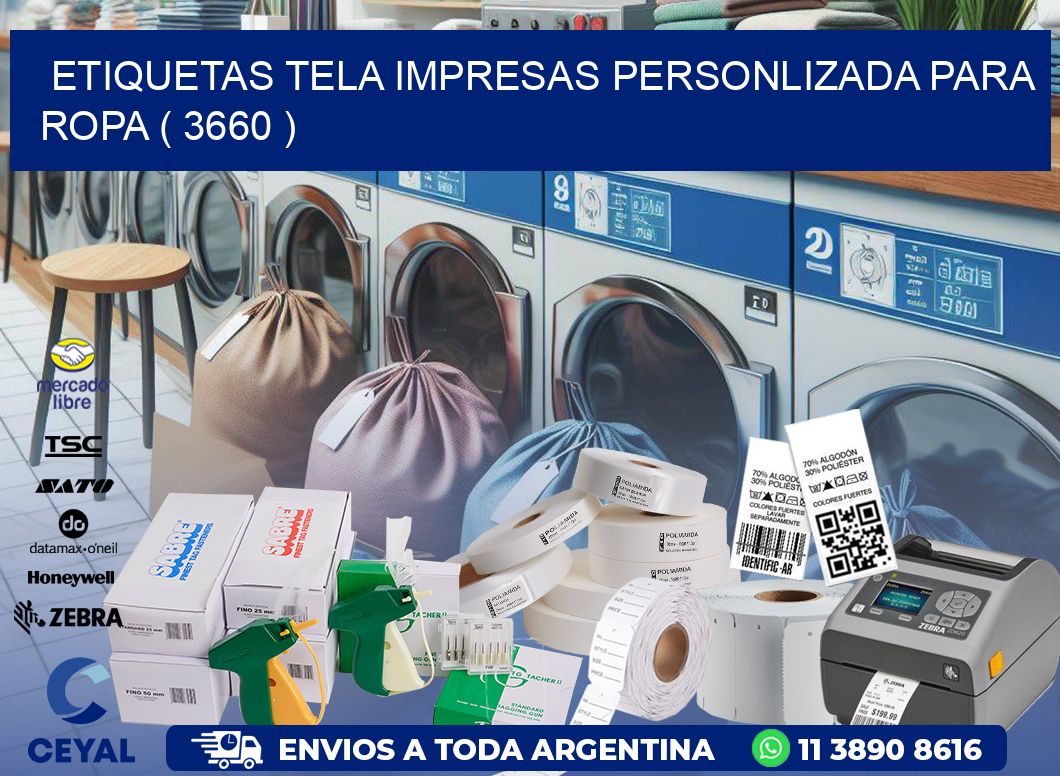 ETIQUETAS TELA IMPRESAS PERSONLIZADA PARA ROPA ( 3660 )